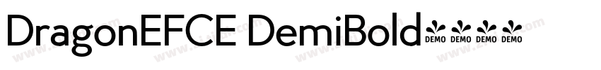 DragonEFCE DemiBold字体转换